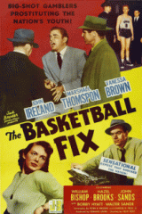 The Basketball Fix - 1951