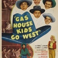 Gas House Kids Go West - 1947
