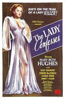 The Lady Confesses - 1945