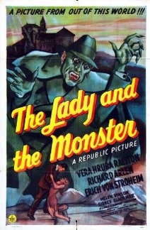 The Lady And The Monster - 1944