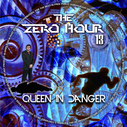 Zero Hour S13 Queen in Danger Label