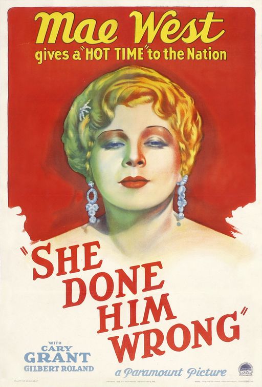 She Done Him Wrong - 1933