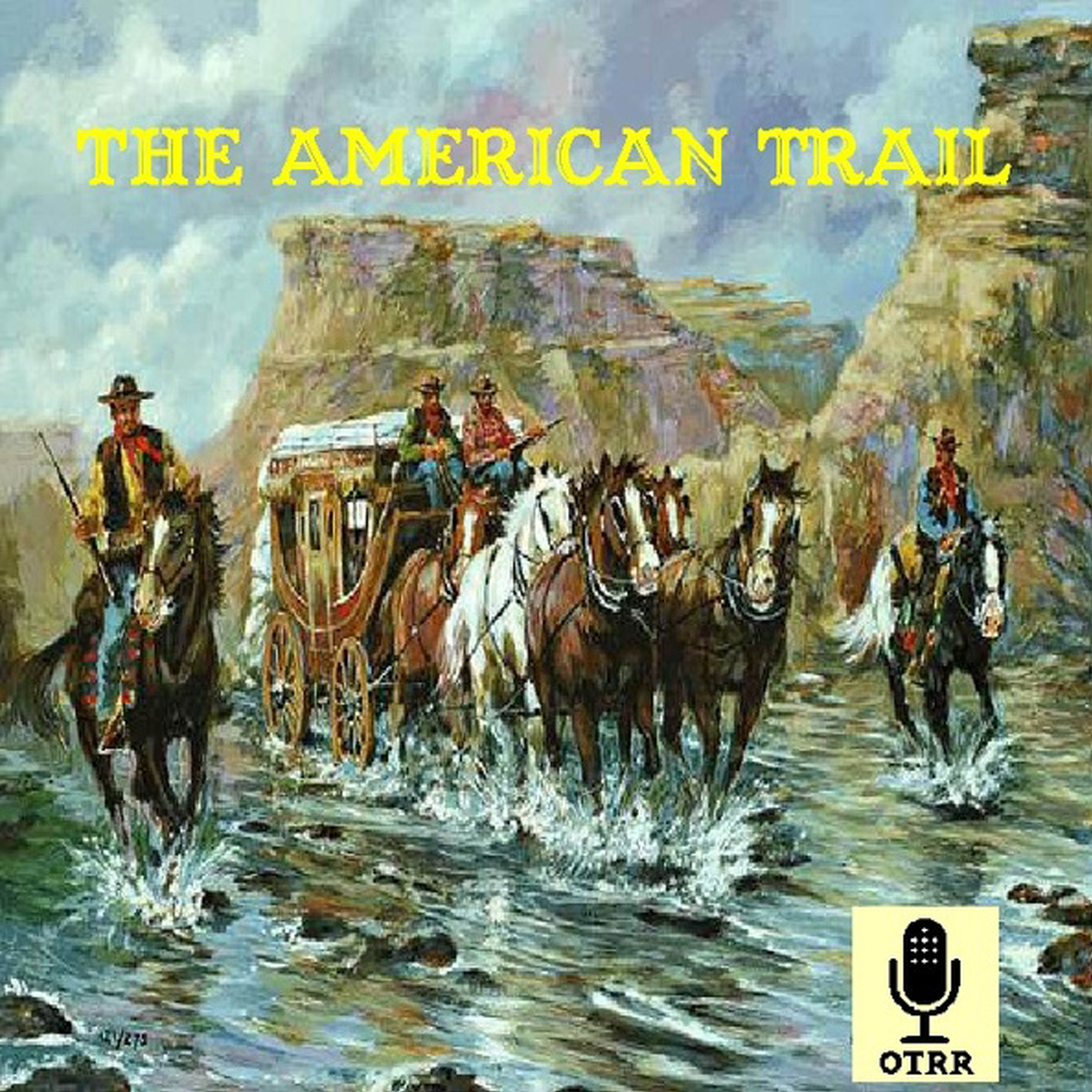 American Trail (OTRR) podcast artwork