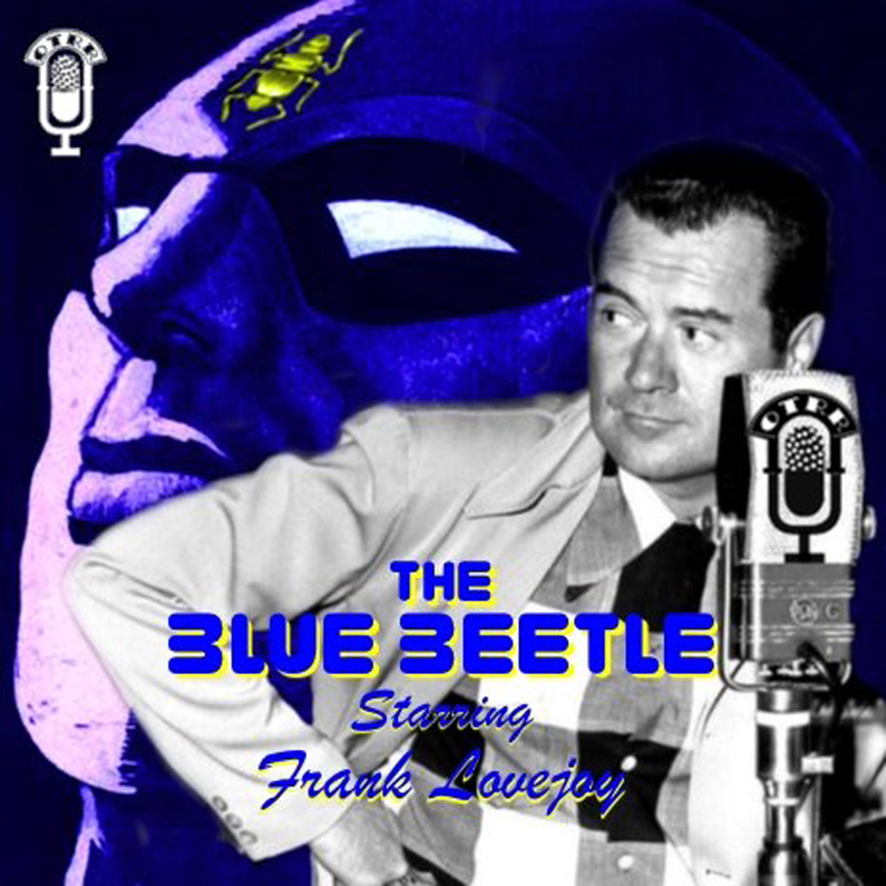 The Blue Beetle (OTRR)