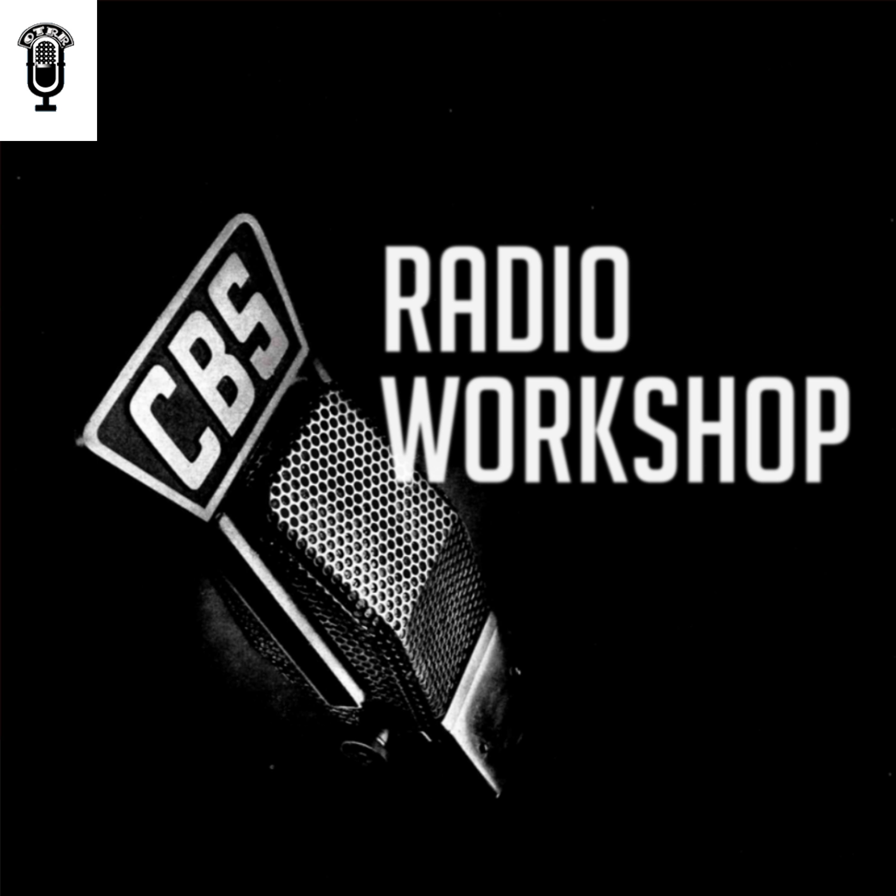 CBS Radio Workshop (OTRR)