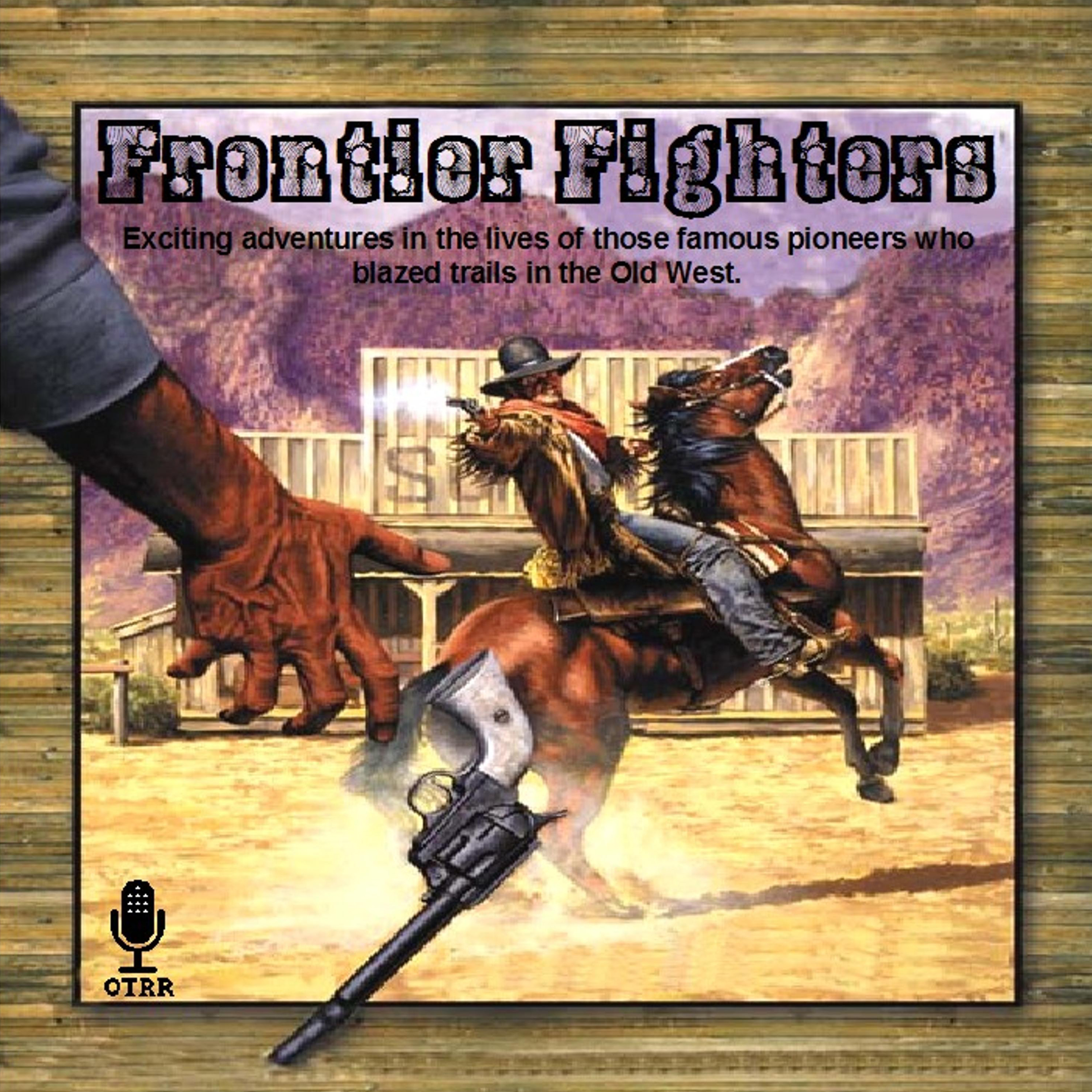 Frontier Fighters (OTRR) podcast artwork