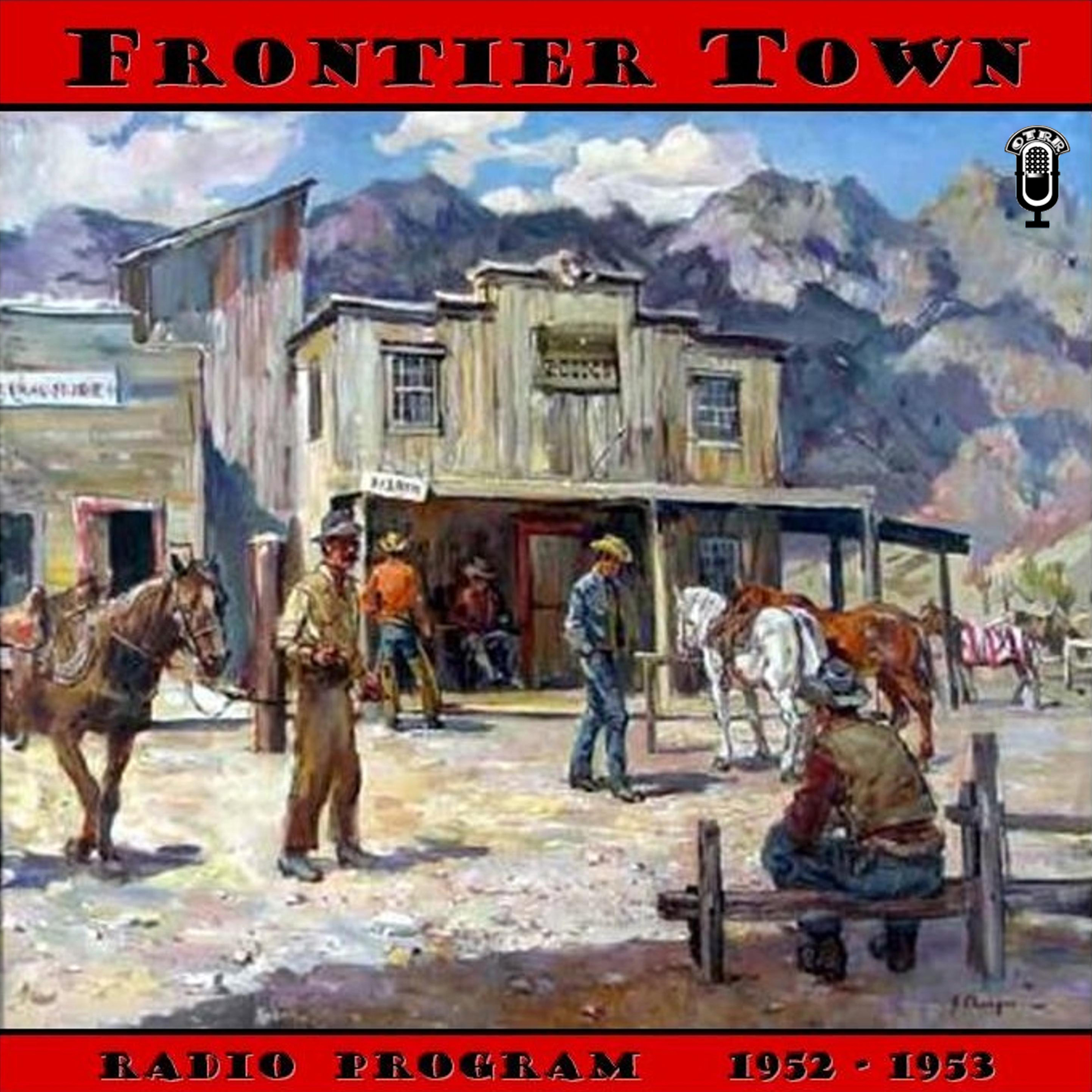 Frontier Town (OTRR) podcast artwork