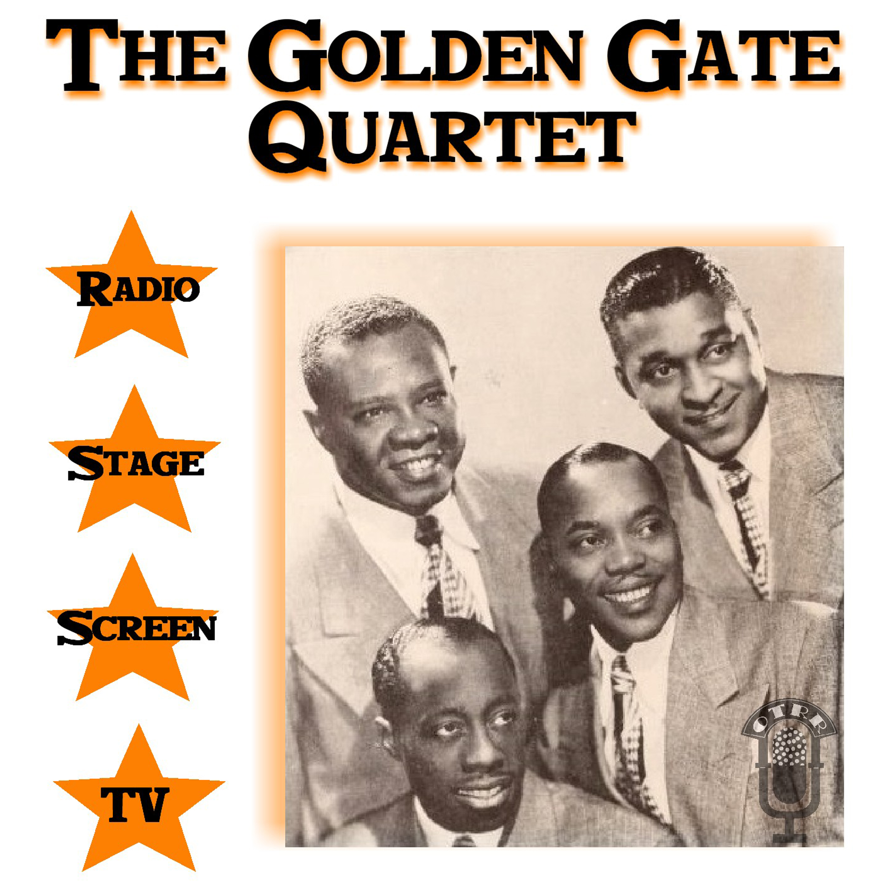 Golden Gate Quartet Sings (OTRR)