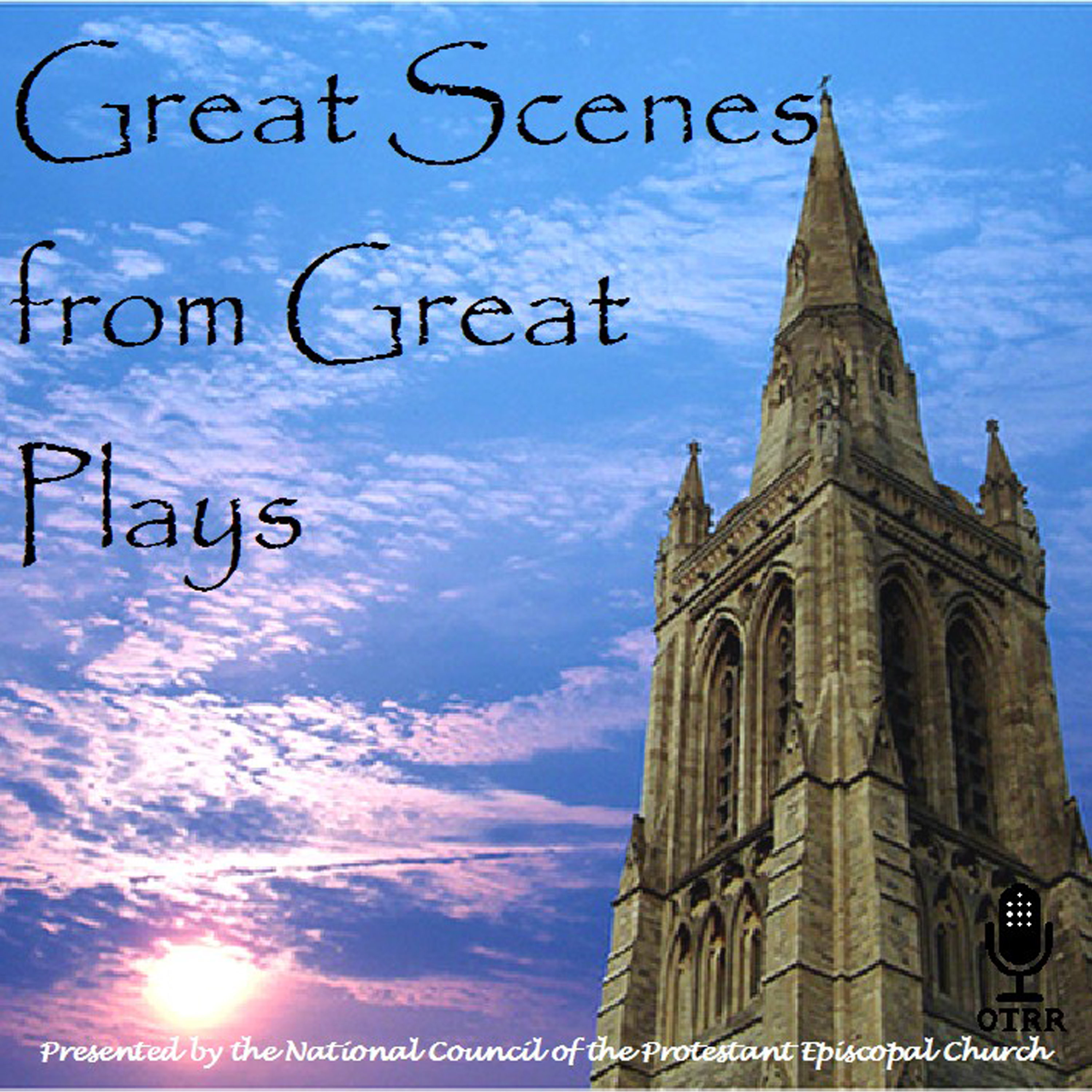 Great Scenes from Great Plays (OTRR)