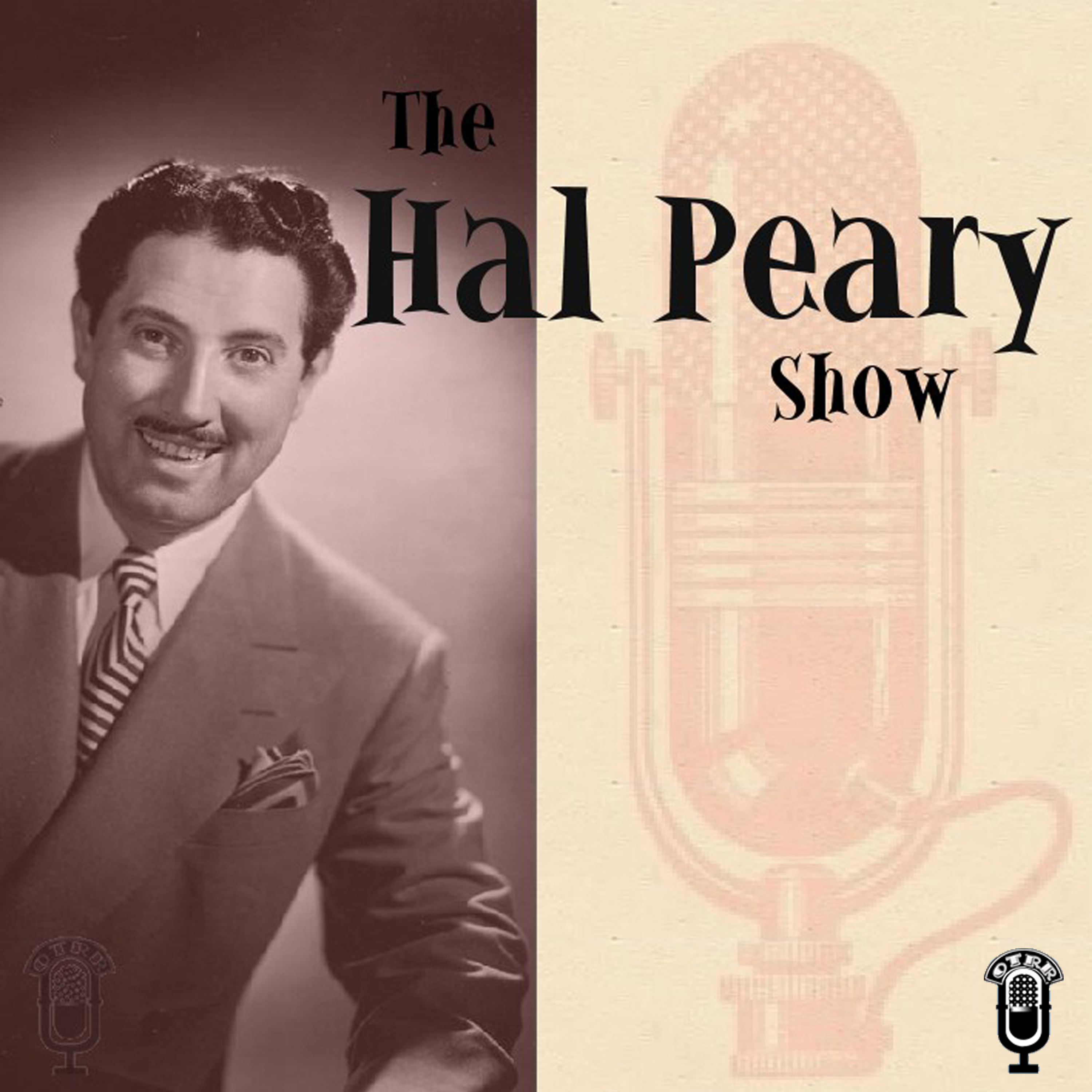 Harold Peary Show (OTRR) podcast artwork
