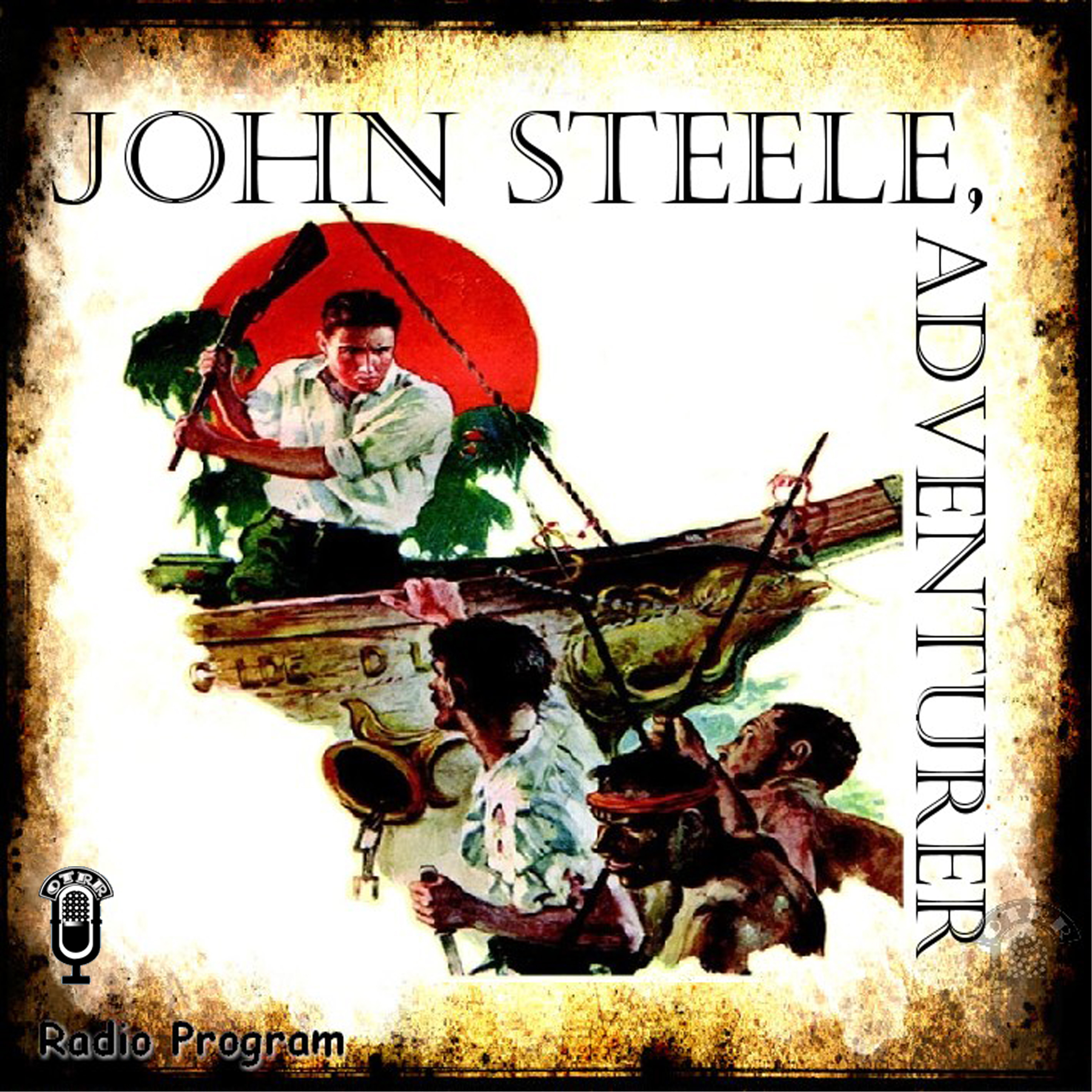 John Steele, Adventurer (OTRR) podcast artwork