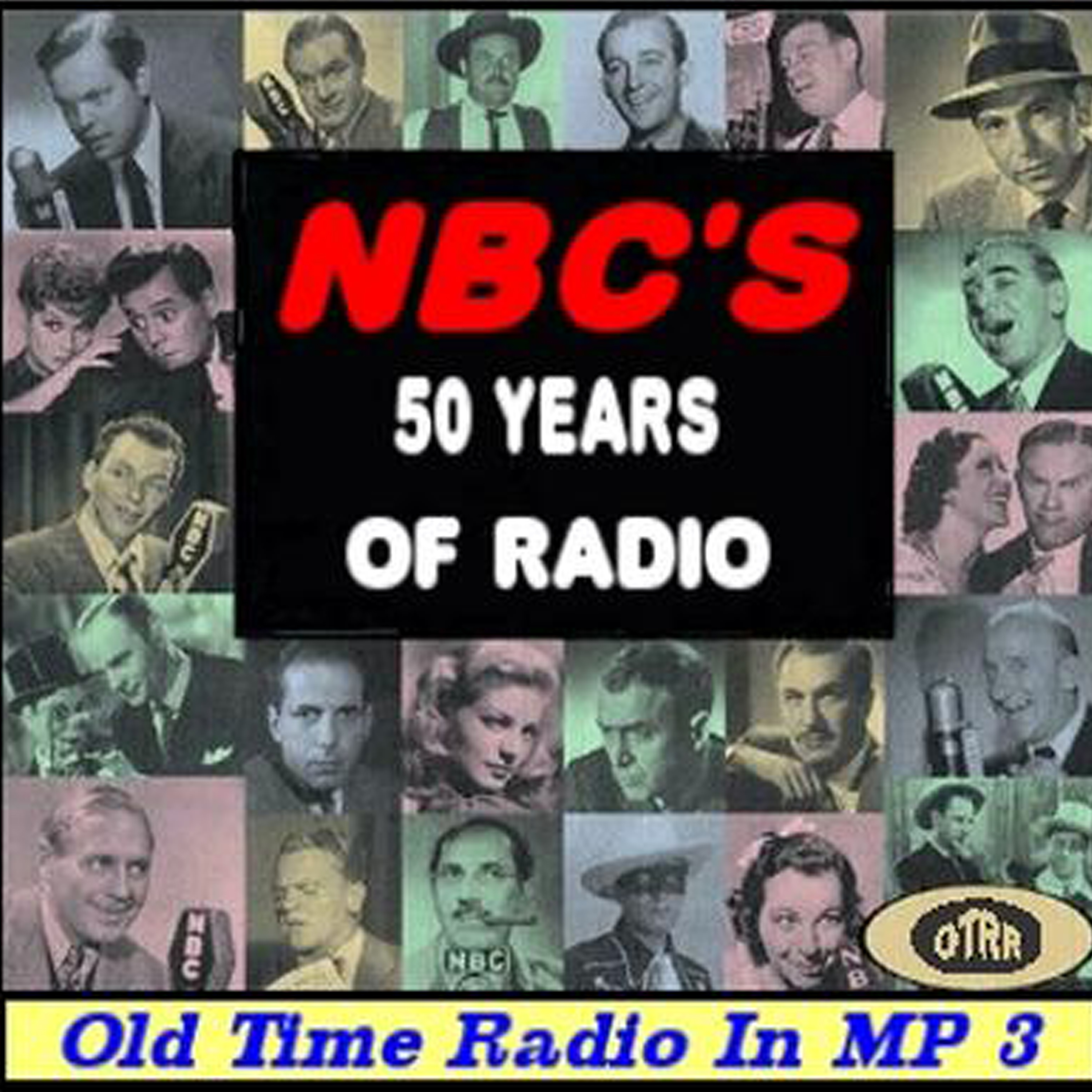 NBC's First Fabulous Fifty (OTRR) podcast artwork