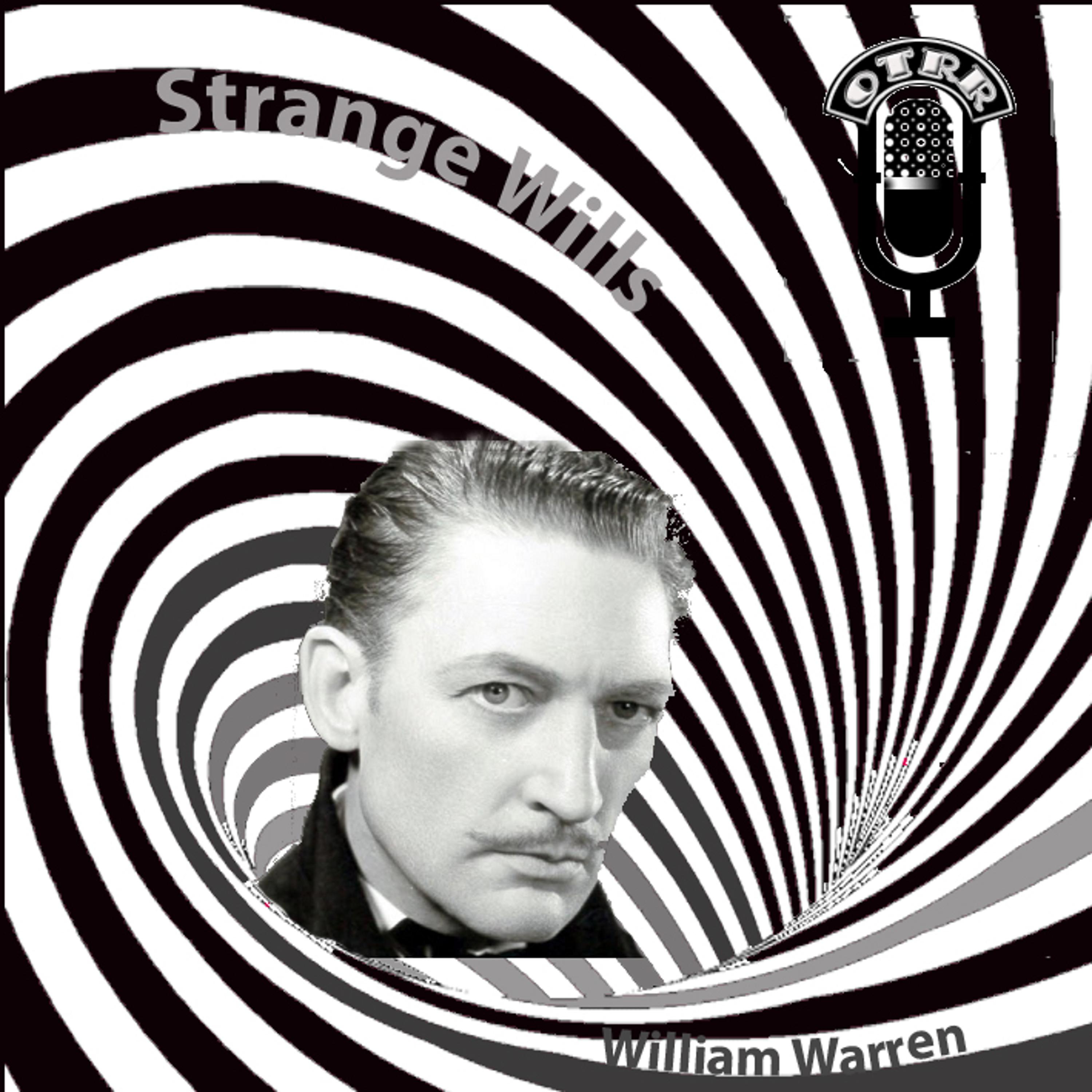 Strange Wills (OTRR)