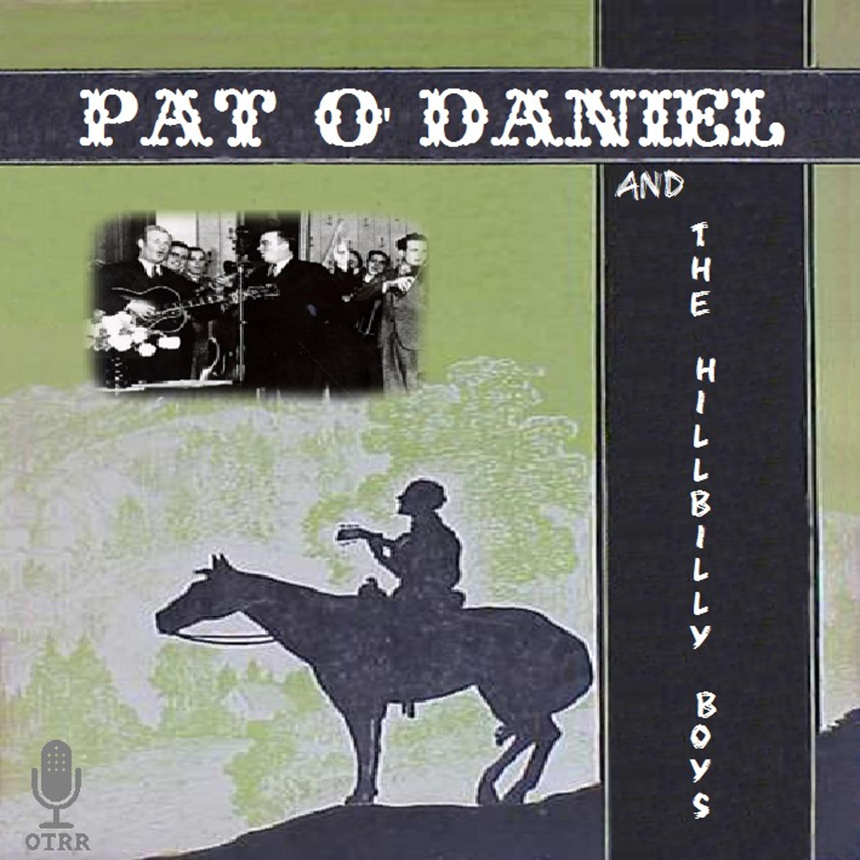 Pat O'Daniel and The Hillbilly Boys (OTRR)