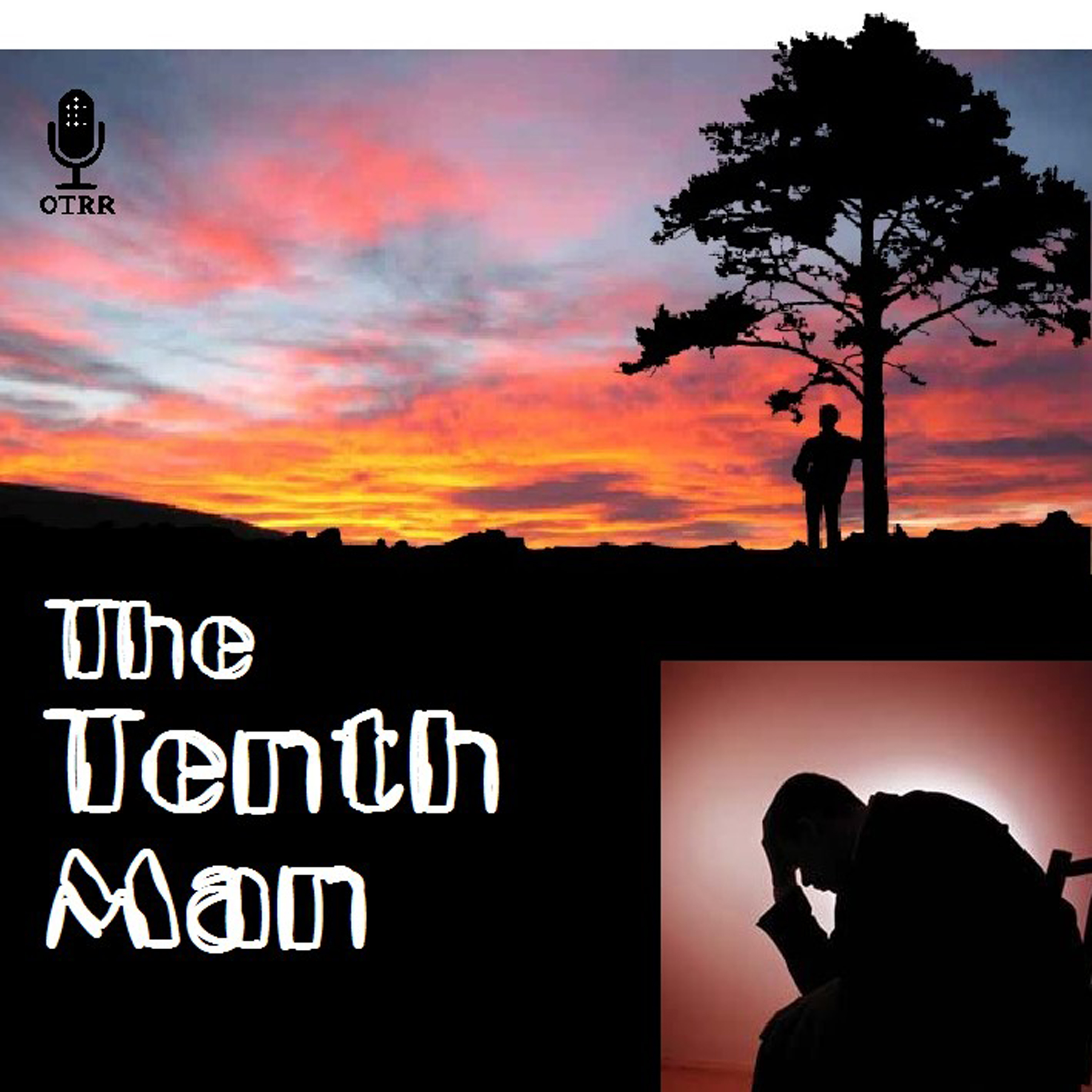 The Tenth Man (OTRR)